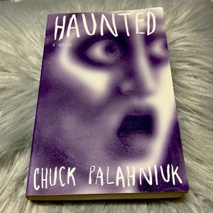 Haunted by Chuck Palahniuk